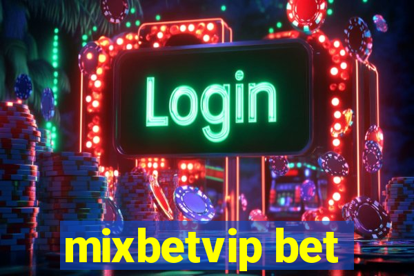 mixbetvip bet